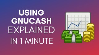 How To Use GnuCash 2024 [upl. by Masera143]