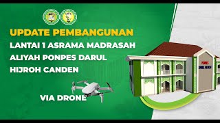 Bantu Pembangunan Madrasah Aliyah Ponpes Darul Hijroh [upl. by Ahab531]