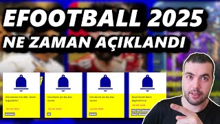 EFOOTBALL 2025 NE ZAMAN AÇIKLANDI  HANGİ GÜN HANGİ SAATLERDE BAKIM OLACAK  MOBİLE ve KONSOL [upl. by Ennirok]