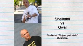 Shellerini  quotPlujesz pod wiatrquot  Owal diss [upl. by Eignat]