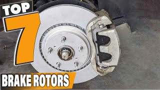 Stop Smoothly with the 7 Best Brake Rotors [upl. by Shantee]