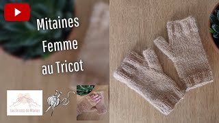 Mitaine femme au tricot [upl. by Liartnod]