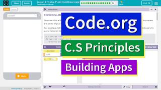 if else if and Conditional Logic Lesson 915 Tutorial with Answers Codeorg CS Principles [upl. by Tnahs]