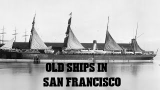 OLD Ships In San Francisco [upl. by Bonnee]