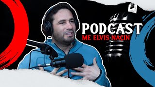 Podcast me Elvis Naçin Ajetet e Sherimit [upl. by Calise]