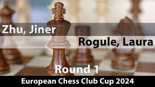 Zhu Jiner  Rogule Laura European Chess Club Cup 2024 Round 1 10 [upl. by Htebizile]