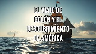 El viaje de Colón y el descubrimiento de América [upl. by Doxia]