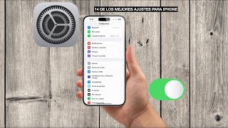 Los 14 mejores ajustes para tu iPhone 2024 📱🇲🇽 [upl. by Yael]