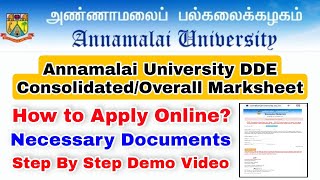 Annamalai University DDEWhat Is Consolidated Marksheet How to Apply Online Full Demo👍 [upl. by Ecirtnahc233]