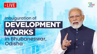 LIVE PM Modi lays foundation stone inaugurates development works in Bhubaneswar Odisha [upl. by Glad]