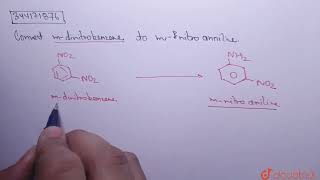 Convert m dinitrobenzene to mnitro aniline  CLASS 12  AMINES  CHEMISTRY  Doubtnut [upl. by Virginia]