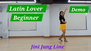 초급 Latin Lover Linedance  Beginner  Demo [upl. by Welsh]