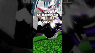 Heroes Battlegrounds Undertale Colors roblox tsb heroesbattlegrounds mha undertale edit [upl. by Maybelle912]