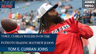 Patriots insider Tom E Curran weighs in on the Patriots trading Matthew Judon  Jones amp Mego [upl. by Armond643]