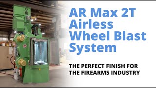 AR MAX 2T Wheel Blast System [upl. by Neemsaj]