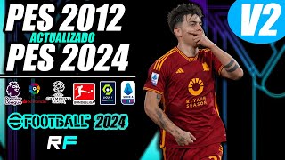 PES 2012 Actualizado 2024 v2 [upl. by Noicnecsa]