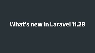 Laravel 1128 Whats New in the Latest Release freepalestine laravel [upl. by Helaina]