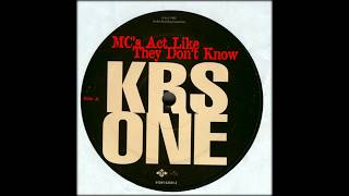 KRS One ‎– MCs Act Like They Dont Know Instrumental [upl. by Damaris]