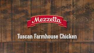 Mezzetta Tuscan Farmhouse Chicken Recipe [upl. by Austin]