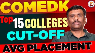 COMEDK  TOP 15 COLLEGES  HIGHEST  AVERAGE PLACEMENT  CUT OFF  SBR TALKS [upl. by Gylys]