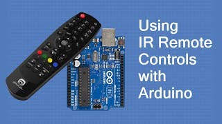 Using IR Remote Controls with the Arduino [upl. by Ahsinehs]