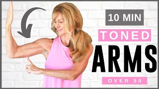 10 Minute Tone Your Arm Workout For Women Over 50  Beginner Friendly [upl. by Retrop]