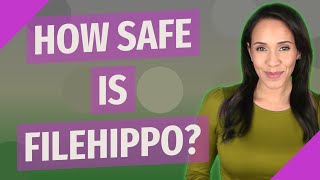 How safe is FileHippo [upl. by Susumu]