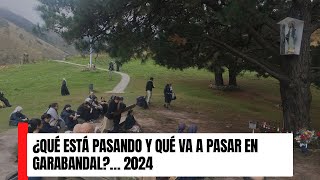 ¿Qué está pasando y qué pasará en Garabandal 2024 [upl. by Lemrahc]