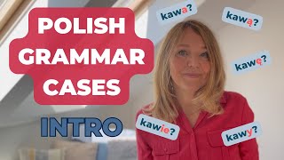 Polish grammar cases explained intro [upl. by Plossl]