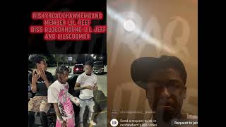 Riskyroad Member Lil Reef CEO Hawkem Dissing Bloodyhound Lil Jeff And Lil Scoom On Ig Live [upl. by Blas]