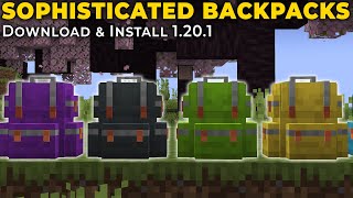 How To Download amp Install Sophisticated Backpacks in Minecraft 1201 [upl. by Aylmer898]