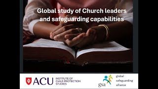 Global study of church leaders and safeguarding capabilities [upl. by Mahau952]