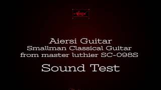 AIERSI Smallman Classical Guitar SC098  My Sound Test [upl. by Angrist]