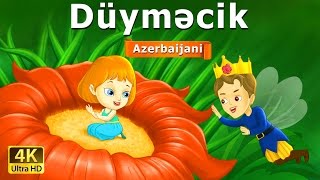 Düyməcik  Thumbelina in Azeri  Nagillar Alemi  Azərbaycan Nağılları [upl. by Crescentia]