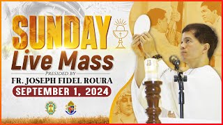 SUNDAY FILIPINO MASS TODAY LIVE  SEPTEMBER 1 2024  FR JOSEPH FIDEL ROURA [upl. by Kcyrred]