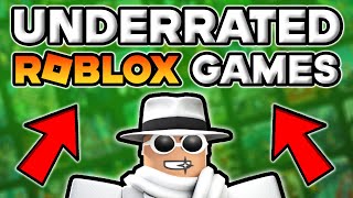 Top 10 Most Fun Underrated Roblox Games 2023 [upl. by Eidob]