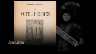 Hubertine Auclert La suffragette française [upl. by Letney]