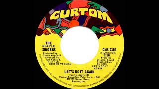 1975 HITS ARCHIVE Let’s Do It Again  Staple Singers a 1 recordstereo 45 [upl. by Vacla]