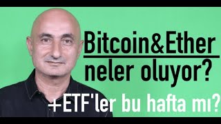 Bitcoin nereye  Ethereumda kritik hafta [upl. by Dj]