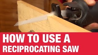 How To Use A Reciprocating Saw  Ace Hardware [upl. by Cha936]