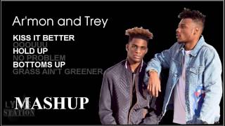 Lyrics Armon and Trey  Kiss it Better  Ooouuu  Hold Up  No Problem  Bottoms Up Mashup [upl. by Kcor]