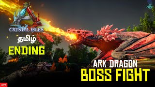 Its Time For Boss Fight  ARK Crystal Isles ENDING Live tamil Ark Game AV PlayZ  தமிழ் [upl. by Tori]