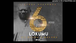 Lisanga nzakomba  LE 6 AVRIL LOKUMU NA MFUMU KIMBANGU Audio officiel [upl. by Schinica]