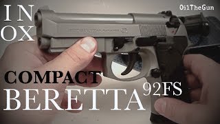 BERETTA 92FS COMPACT INOX 9mm with RAIL  Preview [upl. by Reg444]