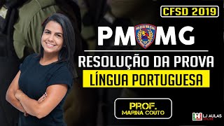 Resolução Prova PMMG 2019 CFSd QPPM Capital  Português  Prof Marina Couto [upl. by Anassor278]