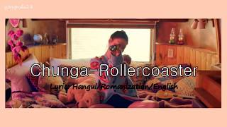 Chung Ha 청하 – Roller Coaster Lyrics HangulRomanizationEnglish [upl. by Fonz]