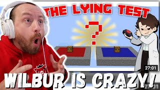 WILBUR IS CRAZY Wilbur Soot Minecraft Social Experiment The Lying Test REACTION [upl. by Llehcam712]