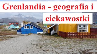 Grenlandia  geografia i ciekawostki [upl. by Dric632]