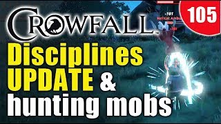 Crowfall Disciplines Systems Update amp Hunting Crowfall Mobs [upl. by Lerret907]