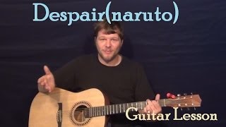 Despairnaruto Takanashi Yasuharu Guitar Cover Lesson with TAB [upl. by Anrahc]